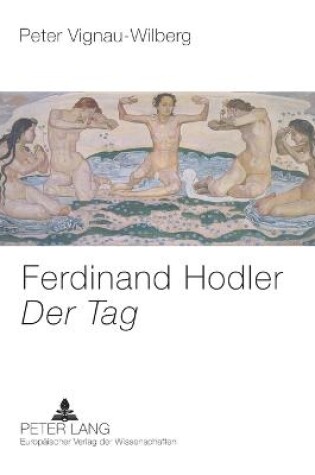 Cover of Ferdinand Hodler- Der Tag