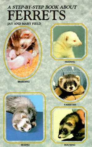 Book cover for A Step-by-step Book About Ferrets