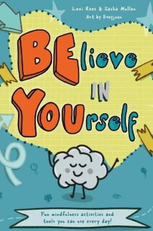 Cover of Believe in Yourself (Be You)