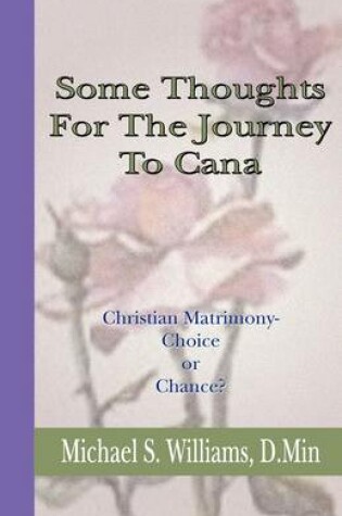 Cover of Some Thoughts for the Journey to Cana