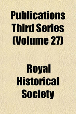 Cover of Publications Third Series (Volume 27)