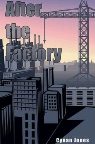 Cover of After the Factory