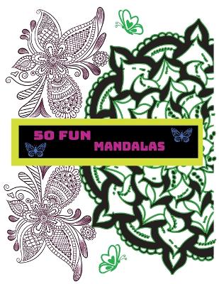 Book cover for Coloring Book, 50 Fun Mandalas