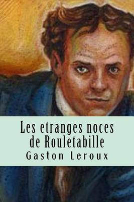 Cover of Les Etranges Noces de Rouletabille