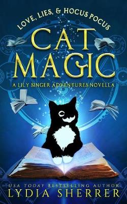 Book cover for Love, Lies, and Hocus Pocus Cat Magic
