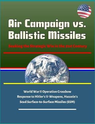 Book cover for Air Campaign vs. Ballistic Missiles