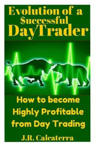 Cover of Evolution of a $Uccessful Day Trader