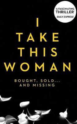 Cover of I Take This Woman