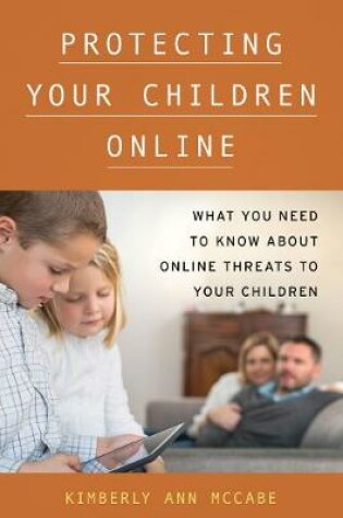 Cover of Protecting Your Children Online