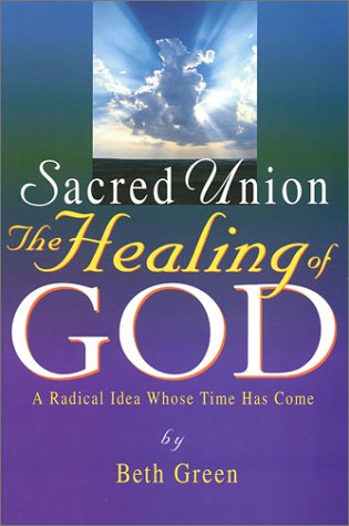 Book cover for Sacred Union: The Healing of God