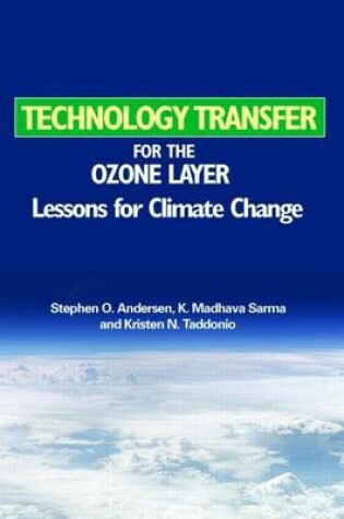 Cover of Technology Transfer for the Ozone Layer: Lessons for Climate Change