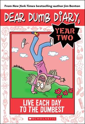 Book cover for #6 Live Each Day to the Dumbest