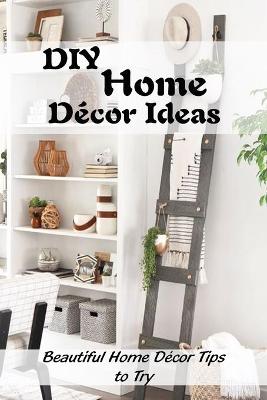 Book cover for DIY Home Decor Ideas