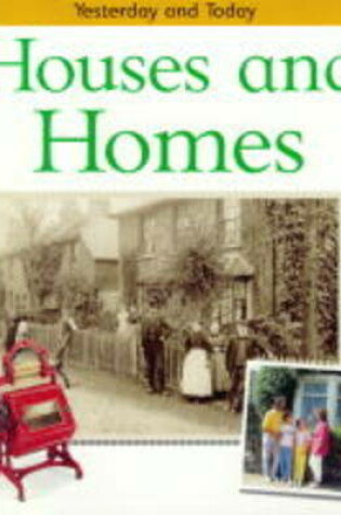 Cover of Houses and Homes