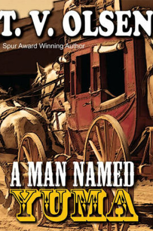 Cover of A Man Named Yuma