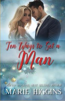 Book cover for Ten Ways to Get a Man