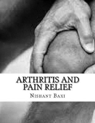 Book cover for Arthritis and Pain Relief