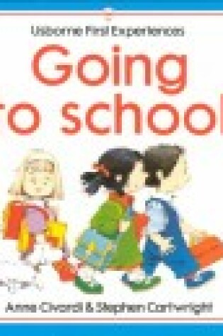 Cover of Going to School