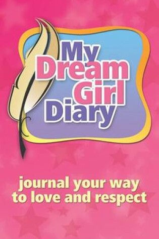 Cover of My Dream Girl Diary