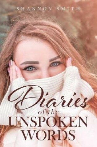 Cover of Diaries of the Unspoken Words