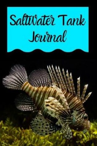 Cover of Saltwater Tank Journal