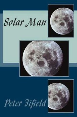 Cover of Solar Man