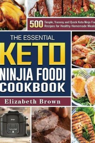 Cover of The Essential Keto Ninja Foodi Cookbook