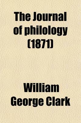 Book cover for The Journal of Philology Volume 3