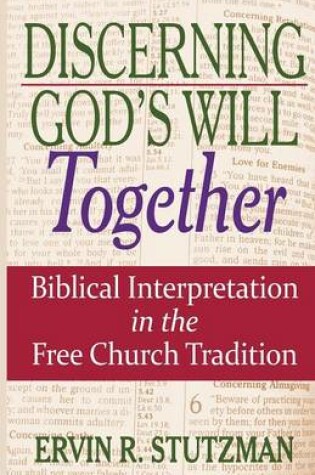 Cover of Discerning God's Will Together