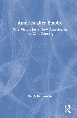 Book cover for America after Empire