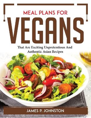 Book cover for Meal Plans For Vegans