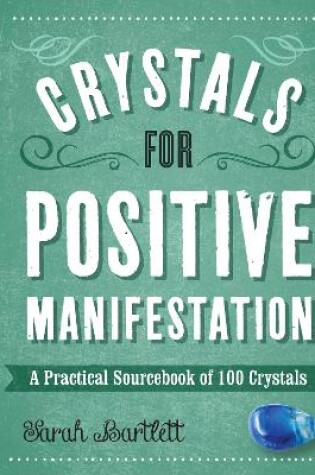 Cover of Crystals for Positive Manifestation