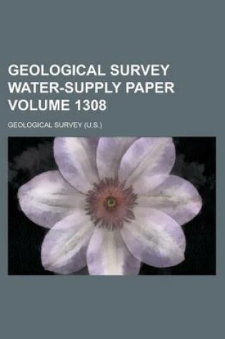 Cover of Geological Survey Water-Supply Paper Volume 1308