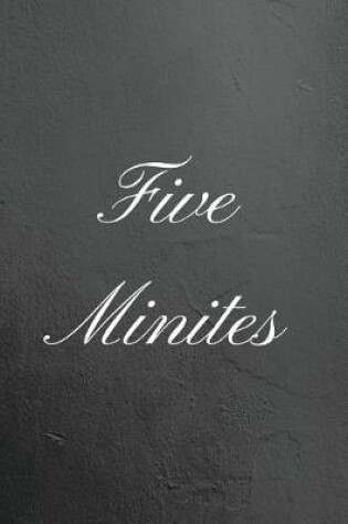 Cover of Five Minutes