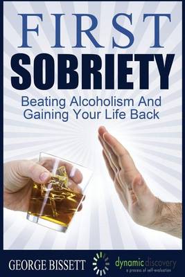 Book cover for First Sobriety