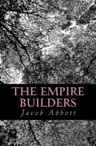 Cover of The Empire Builders