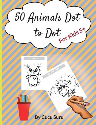 Book cover for 50 Animals Dot to Dot