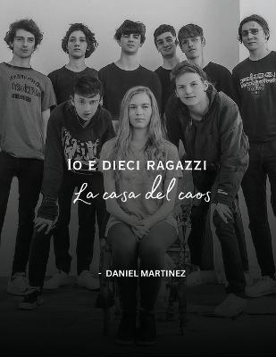 Book cover for Io e dieci ragazzi, La casa del caos