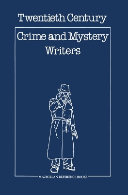 Book cover for Twentieth Century Crime & Mystery Writers