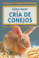 Book cover for Como Hacer Cria de Conejos