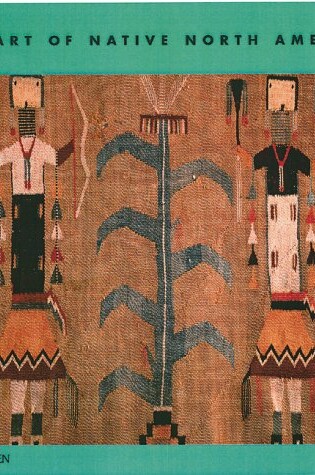 Cover of The Art of Native North America