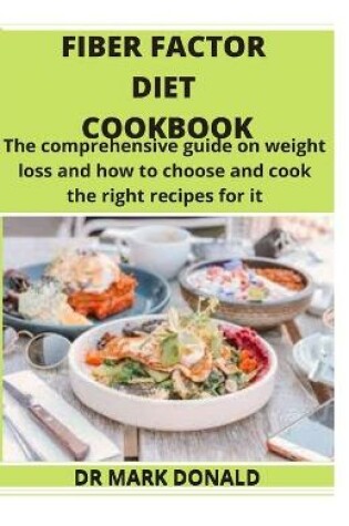 Cover of Fiber Factor Diet Cookbook