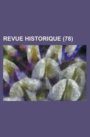 Cover of Revue Historique (78)