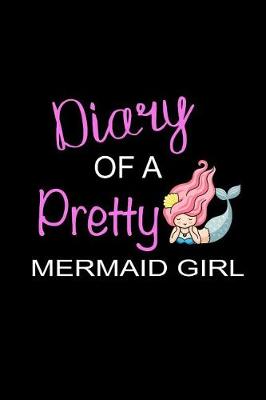 Book cover for Diary of a Pretty Mermaid Girl