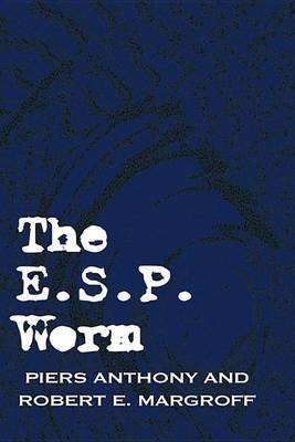 Book cover for The E.S.P. Worm
