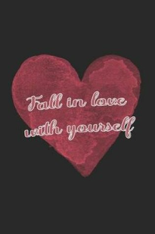 Cover of Fall In Love With Yourself