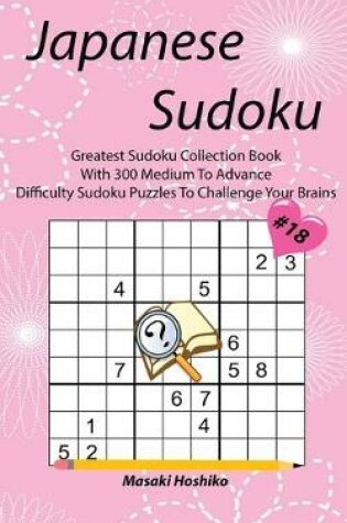 Cover of Japanese Sudoku #18