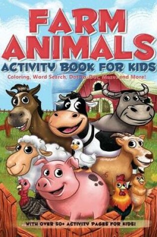 Cover of Farm Animals Activity Book For Kids