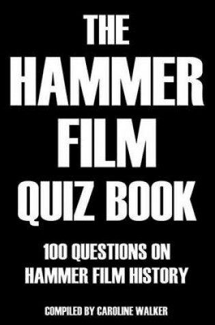 Cover of The Hammer Film Quiz Book