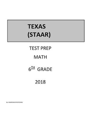 Book cover for 6th Grade STAAR Test Prep